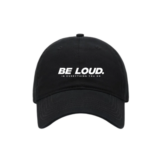 Black 'Be Loud' Cap